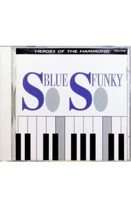 ソー・ブルー，ソー・ファンキー