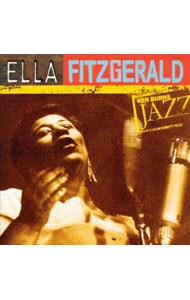 エラ・フィッツジェラルド《ケン・バーンズ・ジャズ～２０世紀のジャズの宝物》
