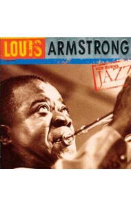 ルイ・アームストロング《ケン・バーンズ・ジャズ～２０世紀のジャズの宝物》