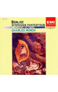 ベルリオーズ：幻想交響曲