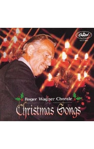 もろびとこぞりて～ロジェー・ワーグナー合唱団・クリスマスを歌う