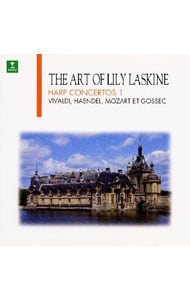 リリー・ラスキーヌの芸術１ハープ協奏曲集１モーツァルト：フルートとハープのための協奏曲／他