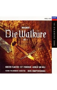 ワーグナー：楽劇「ヴァルキューレ」第１幕（全曲）