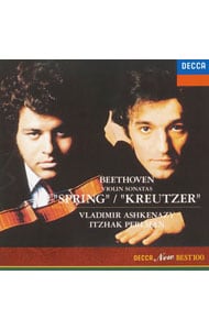 ベートーヴェン：ヴァイオリン・ソナタ第５番「春」・第９番「クロイツェル」