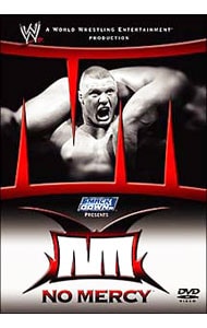 ＷＷＥ　ノー・マーシー２００３