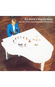 リチャード・クレイダーマンとロイヤル・フィルハーモニー管弦楽団