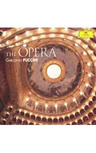 オペラ大作曲家の生涯と作品４　プッチーニ
