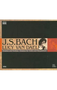 【４ＣＤ】Ｊ・Ｓ・バッハ：無伴奏ヴァイオリンのためのソナタとパルティータ・ヴァイオリンとチェンバロのためのソナタ集