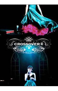Special Live“CROSSOVER II”