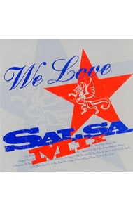 We Love SALSA MIX