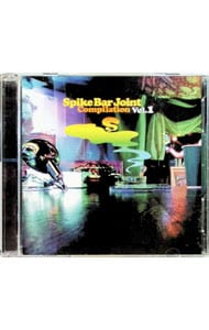 【CD＋DVD】SPIKE BAR JOINT COMPILATION VOL．1