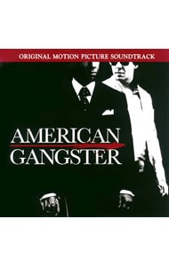 「アメリカン・ギャングスター」オリジナル・モーション・ピクチャー・サウンドトラック