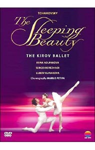 チャイコフスキー：バレエ「眠れる森の美女」