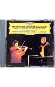 メンデルスゾーン＆ブルッフ：ヴァイオリン協奏曲
