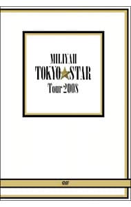 TOKYO STAR Tour 2008