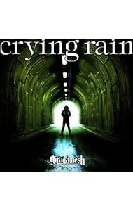 【CD+DVD】crying rain 初回限定盤