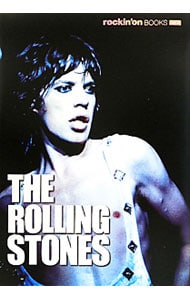 ＴＨＥ　ＲＯＬＬＩＮＧ　ＳＴＯＮＥＳ <単行本>