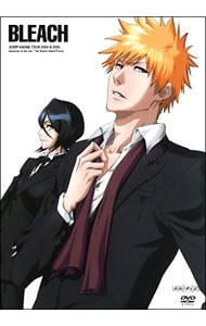 BLEACH ジャンプアニメツアー 2004＆2005