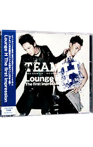 【CD＋DVD】LOUNGE H The first impression