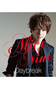Daybreak  Alice Nine（アリス九號．）