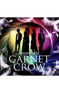 【２ＣＤ】ＧＡＲＮＥＴ　ＣＲＯＷ　ＲＥＱＵＥＳＴ　ＢＥＳＴ