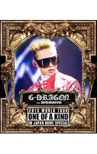 【Ｂｌｕ－ｒａｙ】Ｇ－ＤＲＡＧＯＮ　２０１３　ＷＯＲＬＤ　ＴＯＵＲ～ＯＮＥ　ＯＦ　Ａ　ＫＩＮＤ～ＩＮ　ＪＡＰＡＮ　ＤＯＭＥ　ＳＰＥＣＩＡＬ