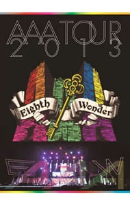 【フォトブック付】ＡＡＡ　ＴＯＵＲ　２０１３　Ｅｉｇｈｔｈ　Ｗｏｎｄｅｒ　初回生産限定版