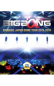 【Ｂｌｕ－ｒａｙ】ＢＩＧＢＡＮＧ　ＪＡＰＡＮ　ＤＯＭＥ　ＴＯＵＲ　２０１３～２０１４