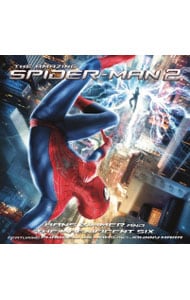 「アメイジング・スパイダーマン２」オリジナル・サウンドトラック