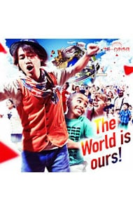 【ＣＤ＋ＤＶＤ】Ｔｈｅ　Ｗｏｒｌｄ　ｉｓ　ｏｕｒｓ！　初回限定盤