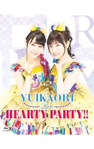 【Ｂｌｕ－ｒａｙ】ゆいかおりＬＩＶＥ「ＨＥＡＲＴＹ　ＰＡＲＴＹ！！」