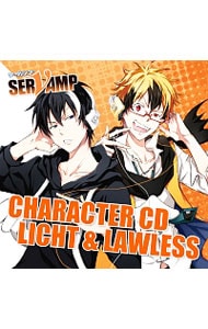 「ＳＥＲＶＡＭＰ－サーヴァンプ－」キャラクターＣＤ　Ｖｏｌ．３：リヒト＆ロウレス／リヒト・ジキルランド・轟（ＣＶ：島﨑信長）＆ロウレス（ＣＶ：木村良平）