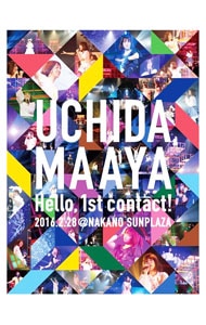 【Ｂｌｕ－ｒａｙ】ＵＣＨＩＤＡ　ＭＡＡＹＡ　１ｓｔ　ＬＩＶＥ『Ｈｅｌｌｏ，１ｓｔ　ｃｏｎｔａｃｔ！』　三方背ケース・フォトブック付