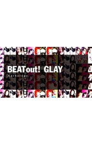 GLAY ／ BEAT out! Anthology 2CD＋ Blu-ray