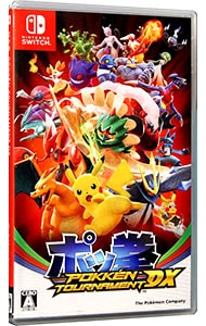 ポッ拳　ＰＯＫＫＥＮ　ＴＯＵＲＮＡＭＥＮＴ　ＤＸ