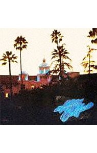 【２ＣＤ＋Ｂｌｕ－ｒａｙ】ホテル・カリフォルニア：４０周年記念デラックス・エディション