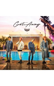 【CD＋DVD】Get Away 初回限定盤