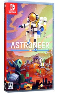 ASTRONEER －アストロニーア－