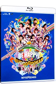 【Ｂｌｕ－ｒａｙ】ＢＥＹＯＯＯＯＯＮＤ１Ｓｔ　ＣＯＮＣＥＲＴ　ＴＯＵＲ　どんと来い！ＢＥ　ＨＡＰＰＹ！ａｔ　ＢＵＤＯＯＯＯＯＫＡＮ！！！！！！！！！！！！　フォトブック付