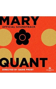 オリジナル・サウンドトラック　マリー・クワント　スウィンギング・ロンドンの伝説