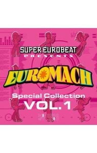 SUPER EUROBEAT presents EUROMACH 1-3 SUPER EUROBEAT presents
