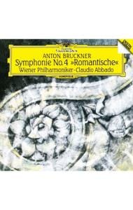 ブルックナー：交響曲第４番≪ロマンティック≫